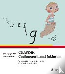 Sägesser Wyss, Judith, Sahli Lozano, Caroline, Simovic, Liana Joëlle - GRAFINK - Grafomotorik und Inklusion