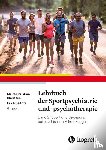  - Lehrbuch der Sportpsychiatrie und -psychotherapie Band 2