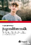 Aebi, Marcel, Forgó Baer, Évi - Jugendforensik