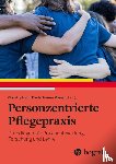  - Personzentrierte Pflegepraxis