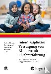  - Interdisziplinäre Versorgung von Kindern mit Fluchterfahrung