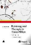 Worden, J. William - Beratung und Therapie in Trauerfällen