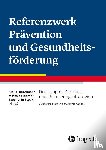 - Referenzwerk Prävention und Gesundheitsförderung