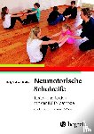 Goddard Blythe, Sally - Neuromotorische Schulreife
