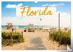 Lederer, Benjamin - Florida - The Sunshine State (Wandkalender 2026 DIN A3 quer), CALVENDO Monatskalender