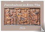 Braun, Werner - Fassadenkunst im Roten Wien (Wandkalender 2026 DIN A3 quer), CALVENDO Monatskalender