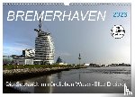 Klünder, Günther - BREMERHAVEN - 2026 (Wandkalender 2026 DIN A3 quer), CALVENDO Monatskalender