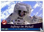 Stanzer, Elisabeth - Auftrag im Weltall. Astronauten und Raumfahrt (Wandkalender 2026 DIN A3 quer), CALVENDO Monatskalender