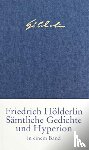 Hölderlin, Friedrich - Sämtliche Gedichte und >Hyperion<