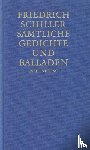 Schiller, Friedrich - Sämtliche Gedichte und Balladen