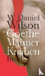 Wilson, W. Daniel - Goethe Männer Knaben