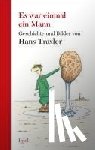 Traxler, Hans - Es war einmal ein Mann