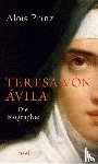 Prinz, Alois - Teresa von Ávila