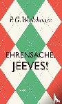 Wodehouse, P. G. - Ehrensache, Jeeves!