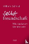 Schmid, Wilhelm - Selbstfreundschaft