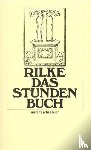 Rilke, Rainer Maria - Das Stunden-Buch
