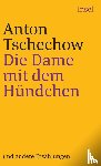 Tschechow, Anton - Die Dame mit dem Hündchen