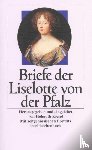 Pfalz, Liselotte - Briefe