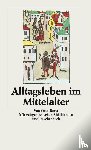 Borst, Otto - Alltagsleben im Mittelalter
