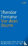 Fontane, Theodor - Vor dem Sturm