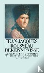 Rousseau, Jean-Jacques - Bekenntnisse