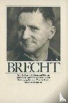 Brecht, Bertolt - Bertolt Brecht. Sein Leben in Bildern und Texten