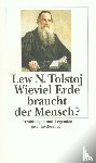 Tolstoi, Leo N. - Wieviel Erde braucht der Mensch?