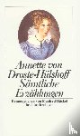 Droste-Hülshoff, Annette von - Sämtliche Erzählungen