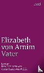 Arnim, Elizabeth von - Vater