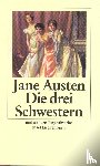 Austen, Jane - Die drei Schwestern