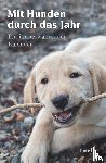  - Mit Hunden durch das Jahr