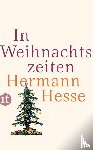 Hesse, Hermann - In Weihnachtszeiten