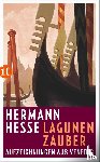 Hesse, Hermann - Lagunenzauber