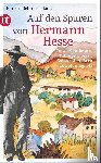 Schnierle-Lutz, Herbert - Auf den Spuren von Hermann Hesse