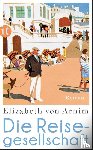 Arnim, Elizabeth von - Die Reisegesellschaft