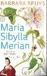Beuys, Barbara - Maria Sibylla Merian