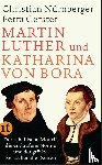 Gerster, Petra, Nürnberger, Christian - Martin Luther und Katharina von Bora