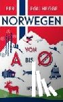 Hegge, Per Egil - Norwegen von A bis Ø