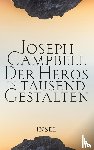 Campbell, Joseph - Der Heros in tausend Gestalten