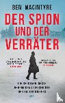Macintyre, Ben - Der Spion und der Verräter
