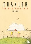 Traxler, Hans - Die Bildergedichte