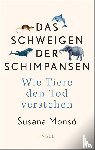 Monsó, Susana - Das Schweigen der Schimpansen