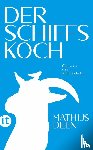 Deen, Mathijs - Der Schiffskoch