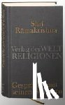 Ramakrishna, Shri - Gespräche mit seinen Schülern