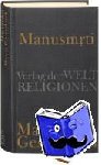  - Manusmrti - Manus Gesetzbuch - Aus dem Sanskrit übersetzt und herausgegeben von Axel Michaels unter Mitarbeit von Anand Mishra