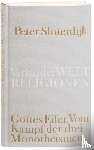 Sloterdijk, Peter - Gottes Eifer