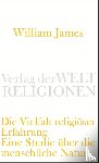 William, James - Die Vielfalt religiöser Erfahrung