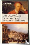 Assmann, Jan - Das Oratorium Israel in Egypt von Georg Friedrich Händel