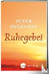 Dyckhoff, Peter - Ruhegebet