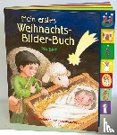 Biehl, Pia - Mein erstes Weihnachts-Bilder-Buch